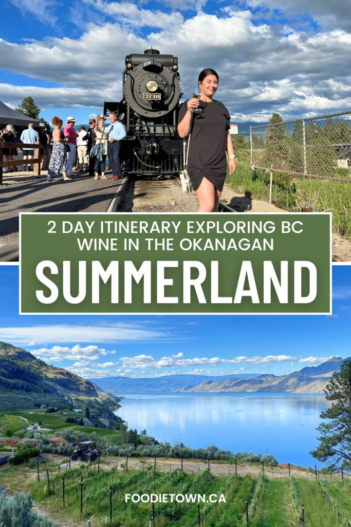 2 day itinerary in Summerland, BC